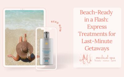 Beach-Ready in a Flash: Express Treatments for Last-Minute Getaways