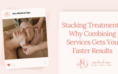 Stacking Treatments: Why Combining Services Gets You Faster Results